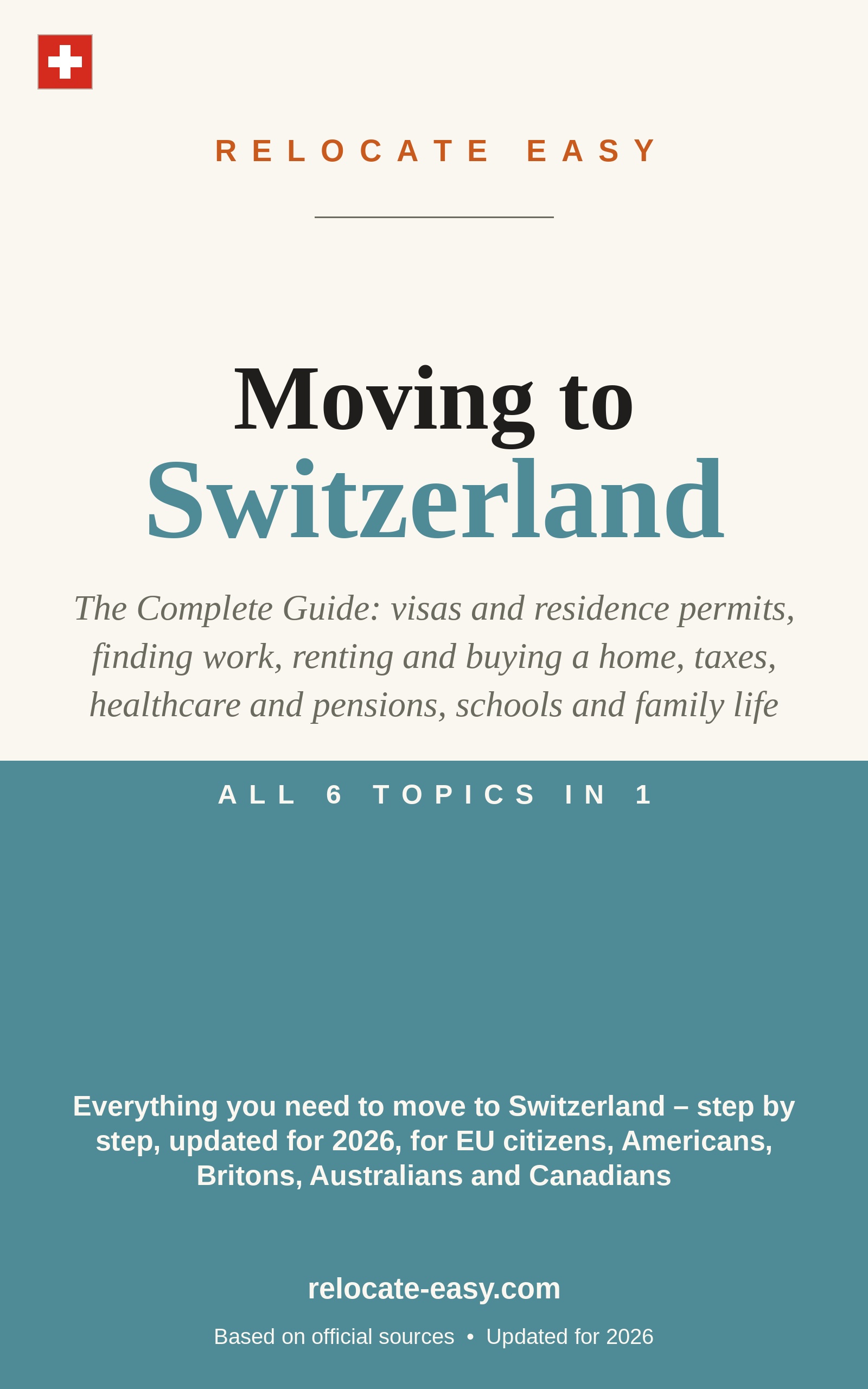 Moving to Switzerland – The Complete Guide – eBook
