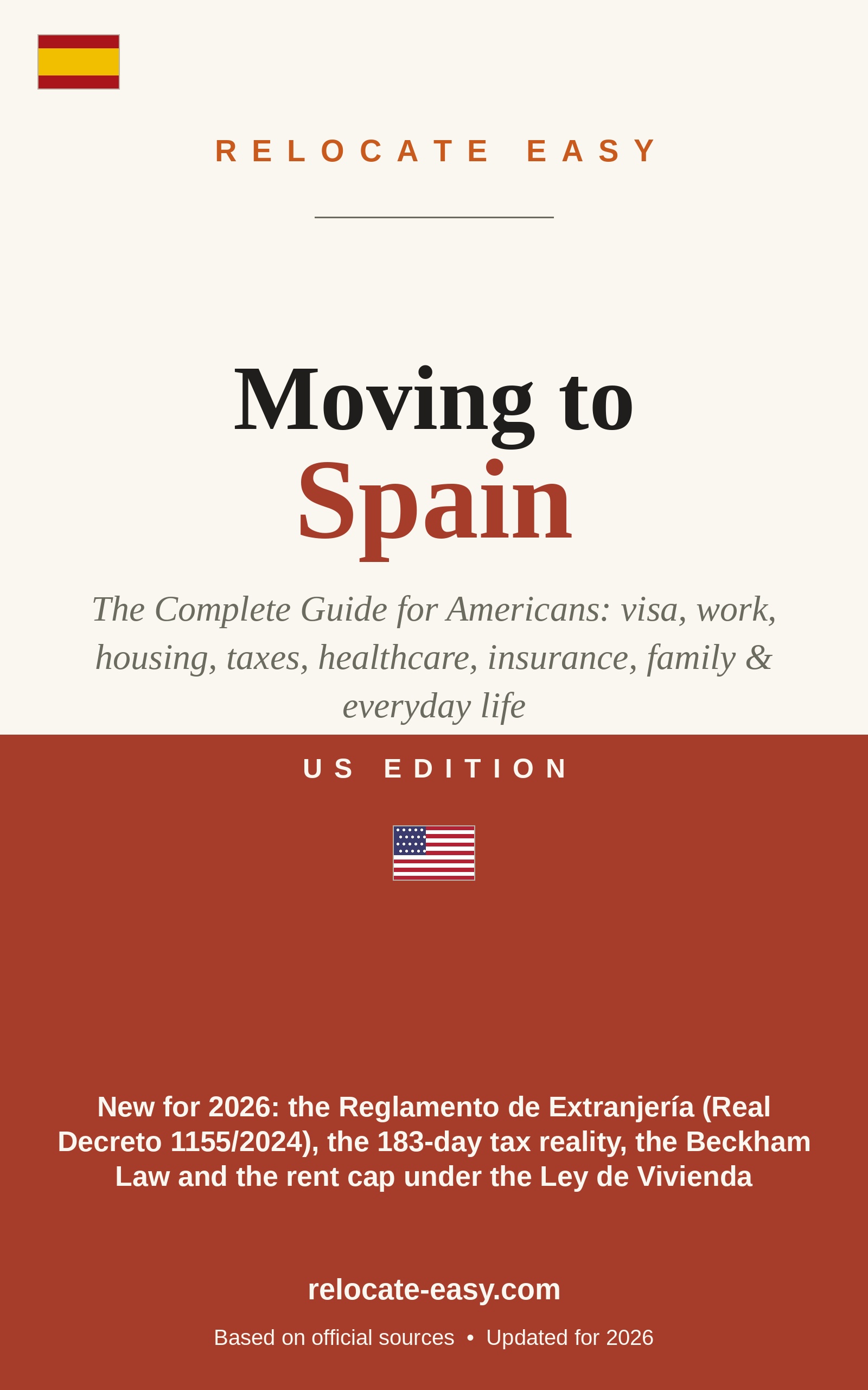 Moving to Spain – The Complete Guide (US Edition)